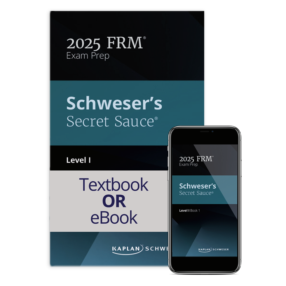 FRM Part 1 Schweser’s Secret Sauce® (Printed & eBook)